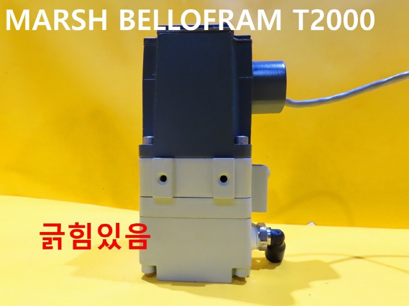 MARSH BELLOFRAM T2000 2KSNNF01DF10000 중고 밸브 자동화부품
